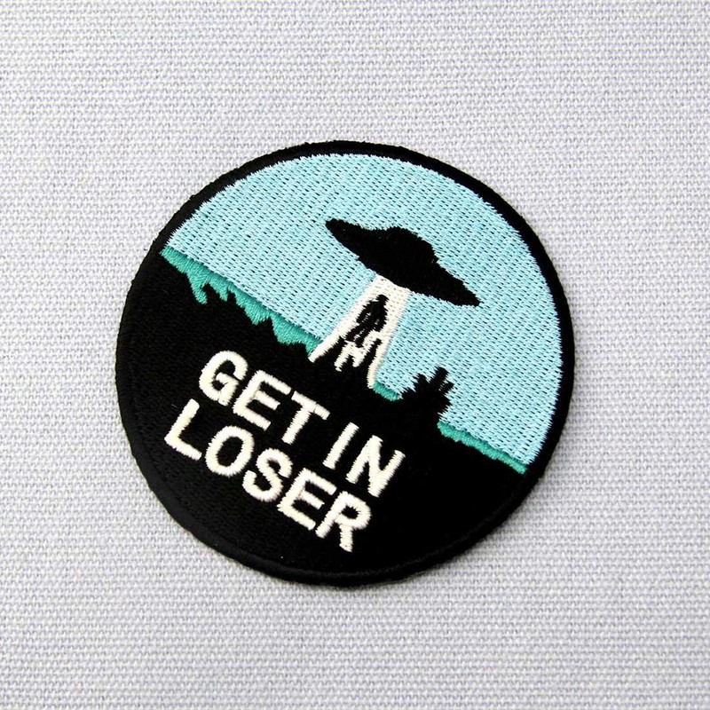 Get in Loser X - Files UFO Alien Patch Embroidered