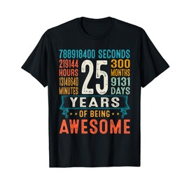 25 Years Old Retro Distressed 25th Birthday Gifts 300 Months T-Shirt