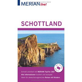 MERIAN live! Reiseführer Schottland: Mit Extra-Karte zum Herausnehmen