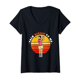 Womens Talk birdie to me V-Neck T-Shirt