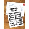 Funny Humorous 'David Shrigley Opening Hours' Novelty Postcard