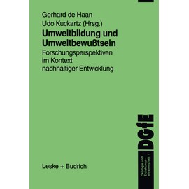 Umweltbildung und Umweltbewußtsein: Forschungsperspektiven im Kontext nachhaltiger Entwicklung: 1