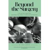 Beyond The Surgery: Life After Fibroids. Beating the Odds Through