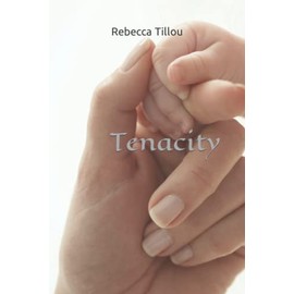 Tenacity