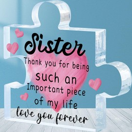 ORIGACH Sister Birthday Gifts, Sister Gifts Presents from Sister Engraved Acrylic Puzzle Piece Plaque for Forever Sisterhood Sister Gift for Thanksgiving Christmas