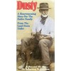 Dusty: A Heartwarming Story for Entire Family From the Land