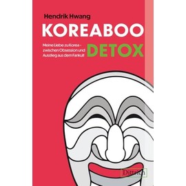 KOREABOO DETOX: Meine Liebe zu Korea – zwischen Obsession und Ausstieg aus dem Fankult