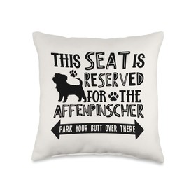 All Affenpinscher Funny Gift Affenpinscher Seat Reserved Park There Mom Dad Funny Gift Throw Pillow, 16x16, Multicolor