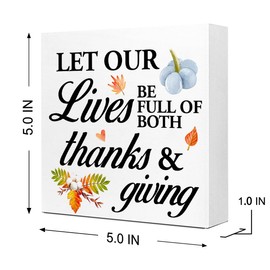 Fall Table Decor,Let Our Lives Be Full of Both Thanks and Giving Wood Block Sign Desk Decor,Rustic Autumn Harvest Seasonal Wooden Box Sign Decor for Farmhouse Home Shelf Table Decoration Q683
