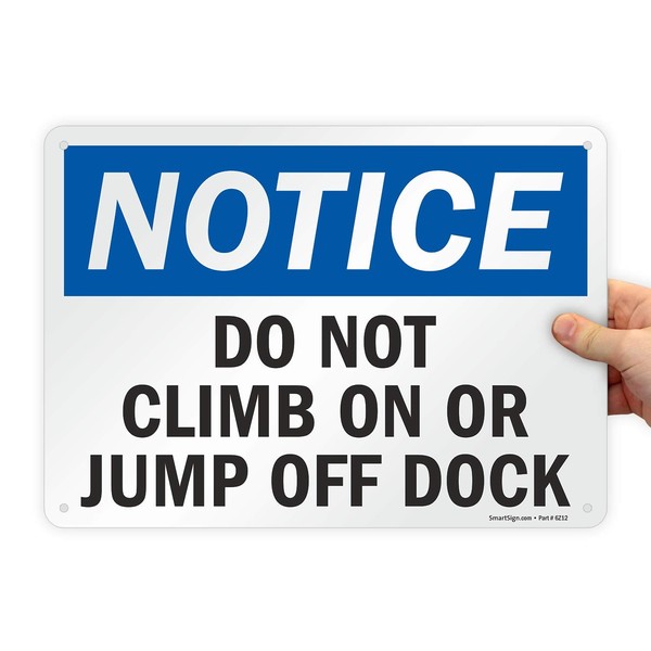 SmartSign "Notice - Do Not Climb On Or Jump Off