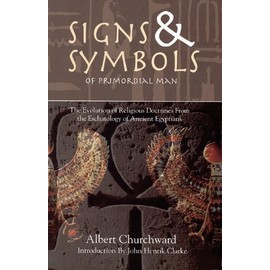 Signs & Symbols of Primordial Man