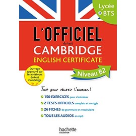 Le guide officiel du test Cambridge English Certificate (Niveau B2)