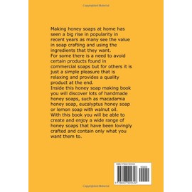  Honey Soaps: Homemade Soap Recipes with Delicate and Colorful Honey Soap for Sensitive Skin (Natural Honey Soaps)