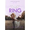 That Ring: A second chance romance