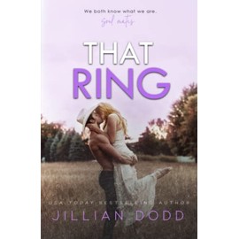 That Ring: A second chance romance