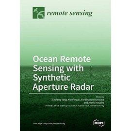 Ocean Remote Sensing with Synthetic Aperture Radar