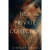 Her Private Collection:: A Romantic Suspense Thriller