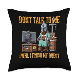 Don’t Talk To Me Until I Finish My Quest Gamer Knight Throw Pillow