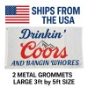 Funny Trucker Hats Drinkn Coors Funny Flag 3x5 ft Printed