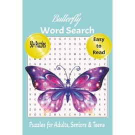 Butterfly Word Search Puzzle Book: Word Searches with Easy to Read Print about Butterflies and more | 6x9 inches, 110 pages | 50+ Puzzles...Gift for Vacation, Holiday, Birthday