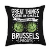 Great Things Come In Small Packages Like Brussels Sprouts Throw