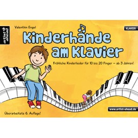 Kinderhände am Klavier: Fröhliche Lieder für 10 bis 20 Finger - ab 3 Jahren. Klaviernoten für Anfänger. Vierhändige Klavierstücke. Kinderlieder. Spielbuch für Piano.