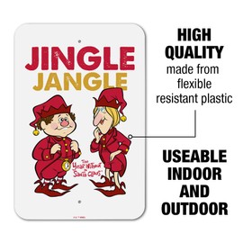 Year Without a Santa Claus Jingle Jangle Home Business Office Sign - Plastic - 6" x 9" (15.3cm x 22.9cm)