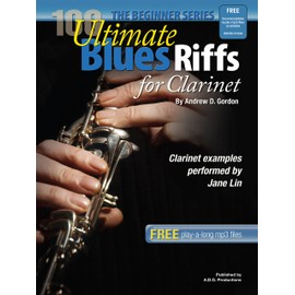 100 Ultimate Blues Riffs for Clarinet Beginner Level Book/downloadable audio files