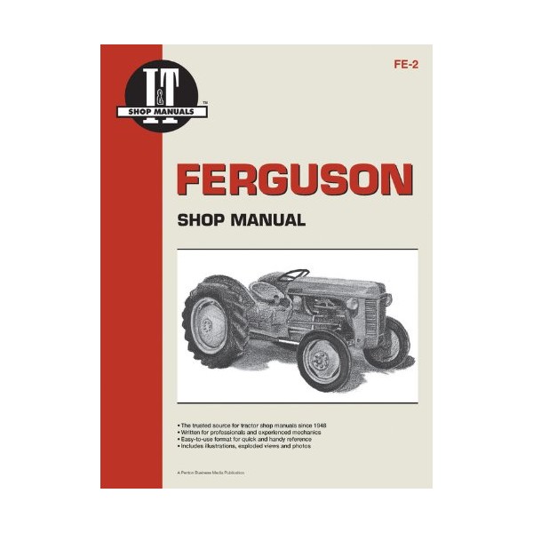 Ferguson Shop Manual: Models Te20, To20, To30 (I & T