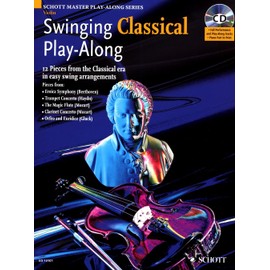 Swinging Classical Play-Along (Schott Master Play-along Series)