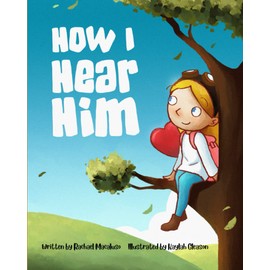 How I Hear Him