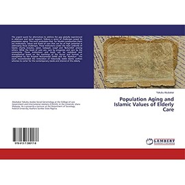 Population Aging and Islamic Values of Elderly Care