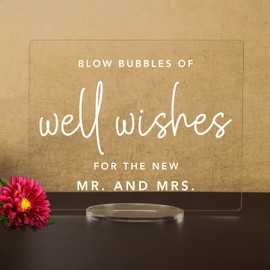 Bubble Send Off Sign - Blow Bubbles of Well Wishes for the New Mr & Mrs - Acrylic Wedding Sign (8"H x 10"W, Clear)