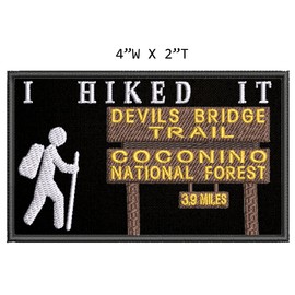 I Hiked It! Devil's Bridge Trail Coconino National Forest Embroidered Patch Iron-On/Sew-On Seek Adventure Hiking Nature Merit Park Badge Emblem Tag Decorative Gift Applique for Vest Jeans Clothing