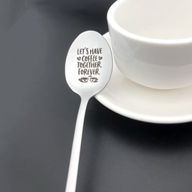 Let’s Have Coffee Together Forever Spoon Gifts for Women Men Boyfriend Girlfriend Husband Wife Coffee Lover Christmas Birthday Valentines Gift Anniversary Spoon Gift for Him Her
