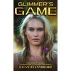 GLIMMER'S GAME