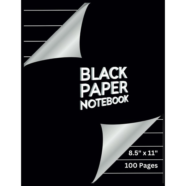 Black Paper Notebook: 100 White Lined Pages | College Ruled
