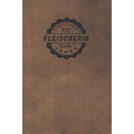 Hiermit Bestätigt Beste Fleischerin dieser Welt: inkl. Terminplaner für das Jahr 2021 | Das perfekte Geschenk für Frauen, die Fleisch herstellen/verkaufen | Geschenkidee | Geschenke