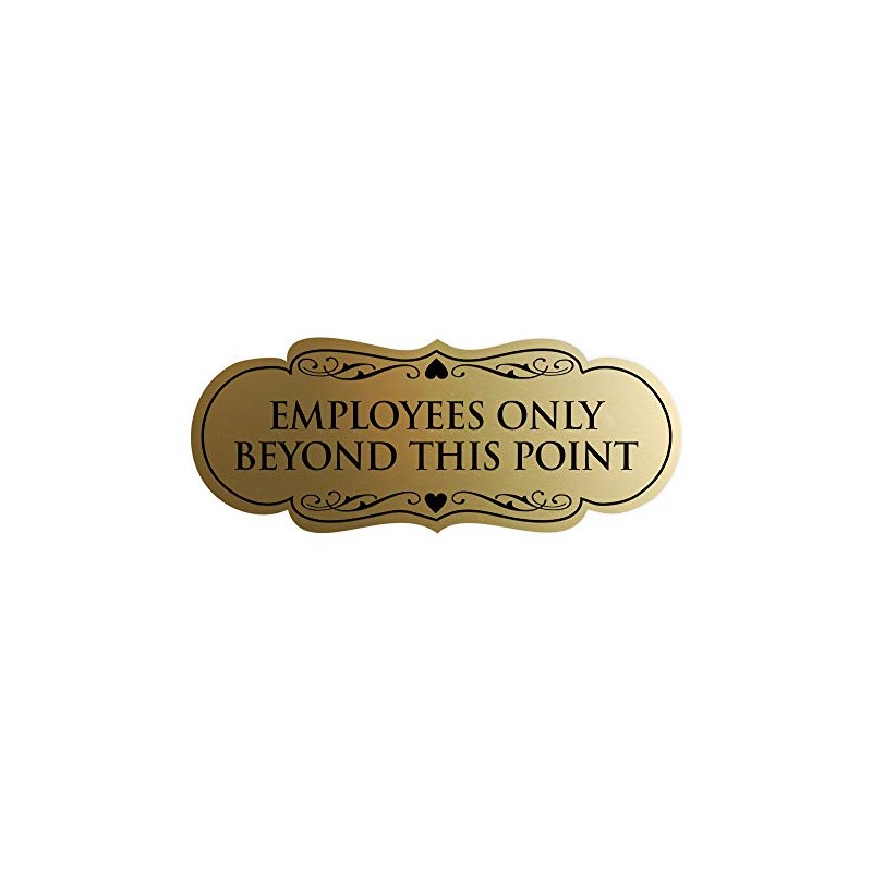 Signs ByLITA Designer Employees Only Beyond This Point Sign(Brushed Gold)