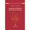 Analysis of Material Removal Processes