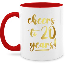 Tasse Tassen 325ml - Cheers to 20 years I 20. Geburtstag Geschenkideen 20 Jährige Geburtstag Geschenk Zwangzigster I 20ter I 20iger - 325 ml - Rot - zum zwanzig geburtstagstasse 20.geburtstag 20er