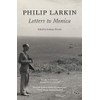 Philip Larkin: Letters to Monica