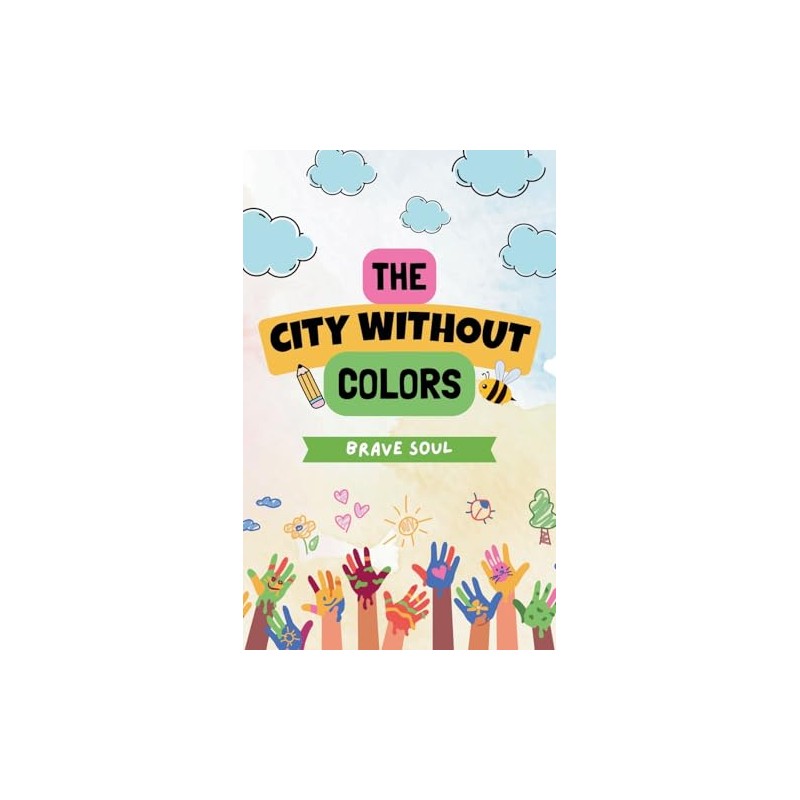 The City Without Colors: 1