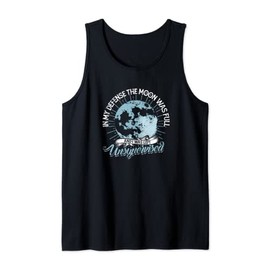 In my defense the moon was full - Magical witch spell Tank Top