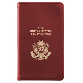 Graphic Image The United States Constitution and Related Documents | Published and Bound in the USA | Genuine Leather Soft Cover | Pocket Size (3.13" x 5.25", Burgundy)