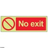 V Safety Glow In The Dark No Exit Prohibition Sign