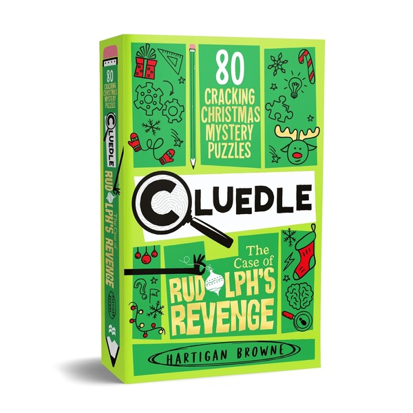 Cluedle - The Case of Rudolph's Revenge: 80 Cracking Christmas
