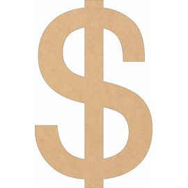 Wooden Dollar Sign Craft 8" Shape, Unpainted 1/4" MDF Do It Yourself Cutout