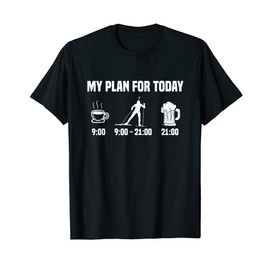 Biathlon Biathlete Plan Today Coffee Beer Skiing Shooting T-Shirt