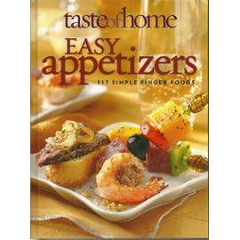 EASY appetizers 117 simple finger foods (Taste of home)